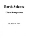 Earth Science: global perspectives - Richard Jones