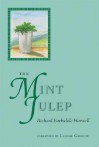 The Mint Julep - Richard Barksdale Harwell