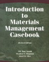 Introduction to Materials Management Casebook, Revised Edition (2nd Edition) - J.R. Tony Arnold, Stephen N. Chapman