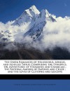 The Greek Romances of Heliodorus, Longus, and Achilles Tatius: Comprising the Ethiopics, Or, Adventures of Theagenes and Chariclea; The Pastoral Amour - Longus, Heliodorus, Achilles Tatius