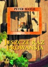 Jeszcze raz Prowansja - Peter Mayle, Zofia Zinserling