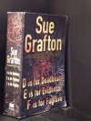 D is for Deadbeat, E is for Evidence, F is for Fugitive - Sue Grafton