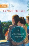 Graceland - Lynne Hugo