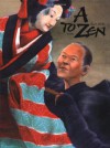 A to Zen: A Book of Japanese Culture - Ruth Wells, Yoshi