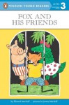 Fox and His Friends (Penguin Young Readers, L3) - Edward Marshall, James Marshall