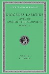 Lives of Eminent Philosophers, Vol 1, Books 1-5 - Diogenes Laërtius, R.D. Hicks