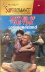 Mother of the Year - Lori Handeland