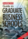 Barron's Guide to Graduate Business Schools - Eugene Miller