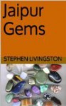 Jaipur Gems - Stephen Livingston