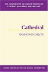 The Wadsworth Casebook Series for Reading, Research and Writing: Cathedral - Raymond Carver, Stephen R. Mandell