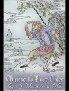 Chinese Folklore Tales - J. Macgowan