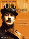 Puccini Arias for Soprano: Cantolopera Collection - Giacomo Puccini