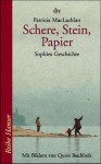 Schere, Stein, Papier - Patricia MacLachlan