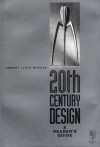 20th Century Design: A Reader's Guide - Conway Lloyd Morgan