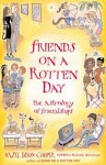 Friends on a Rotten Day: The Astrology of Friendships - Hazel Dixon-Cooper