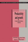 Productivity and Growth: A Study of British Industry 1954 86 - Nicholas Oulton, Mary O'Mahony