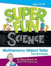 Super Fun Science: Multisensory Object Talks from the Psalms - Heno Head Jr., Rusty Fletcher