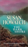 The Dark Shore - Susan Howatch