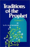 Traditions of the Prophet - Javad Nurbakhsh