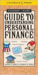 Standard &amp; Poor's Guide to Understanding Personal Finance (Standard & Poor's Guide to) - Virginia B. Morris, Kenneth M. Morris