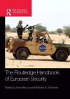 The Routledge Handbook of European Security - Sven Biscop, Richard Whitman