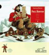 Paul Bunyan (Rabbit Ears: A Classic Tale) - Brian Gleeson, Rick Meyerowitz (Illustrator)