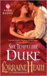 She Tempts the Duke - Lorraine Heath