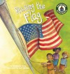 Raising the Flag - Anastasia Suen, Jeffrey Ebbeler, Vicki F. Panaccione