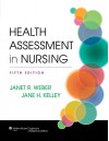 Health Assessment in Nursing - Janet R. Weber