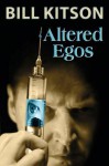 Altered Egos - Bill Kitson