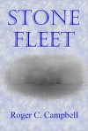 Stone Fleet - Roger Campbell