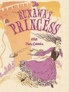 The Runaway Princess - Kate Coombs