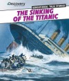 The Sinking of the Titanic - Louise Park