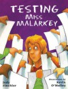 Testing Miss Malarkey - Judy Finchler, Kevin O'Malley