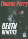 Death Benefits - Thomas Perry, Michael Kramer