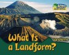 What Is a Landform? - Rebecca Rissman