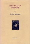 The Hill of Dreams - Arthur Machen