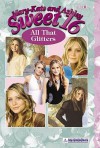 All That Glitters (Sweet 16, #9) - Eliza Willard