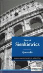 Quo vadis - Henryk Sienkiewicz