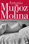 Carlota Fainberg - Antonio Muñoz Molina