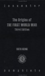 Origins of the First World War - Ruth Henig