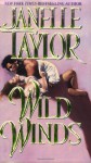 Wild Winds (Zebra Historical Romance) - Janelle Taylor