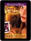 Queen of Hearts - Paige Cuccaro