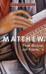 Matthew: The Book of Mercy - Megan McKenna