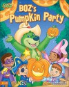 Boz's Pumpkin Party - Michael Anthony Steele, Jay B. Johnson