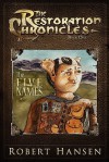 The Five Names: The Restoration Chronicles - Robert Hansen, Jessie Erickson, Micah Hansen