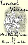 Tunnel Vision (Quirky Verse, #6) - Barnaby Wilde