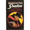 Mark of the Shadow - Walter B. Gibson