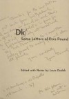 Some Letters of Ezra Pound - Ezra Pound, Louis Dudek