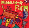 Muddled-Up Farm - Mike Dumbleton, Jobi Murphy